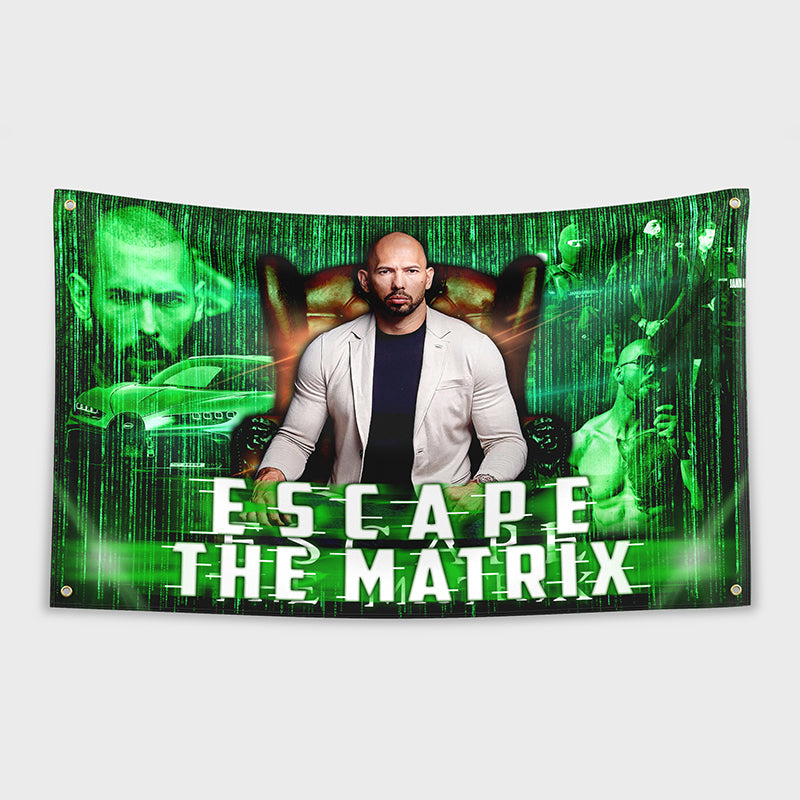 Hype Flags - Escape The Matrix Flag | Top G Tapestry – HypeFlags