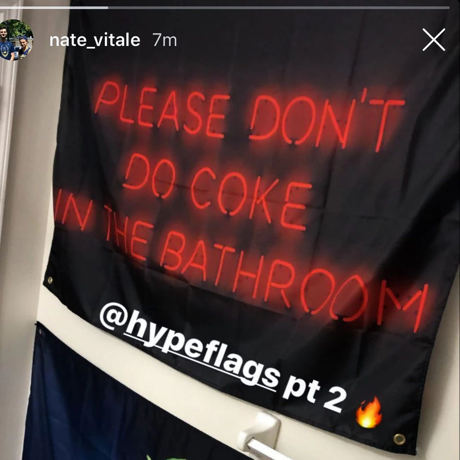 Coke In The Bathroom Sign