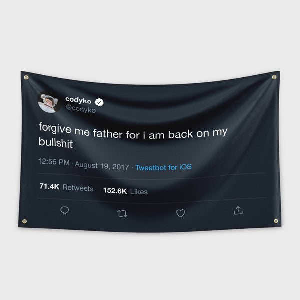 Hype Flags Im Back On My Bullshit Flag Cody Ko Tweet Tapestry HypeFlags